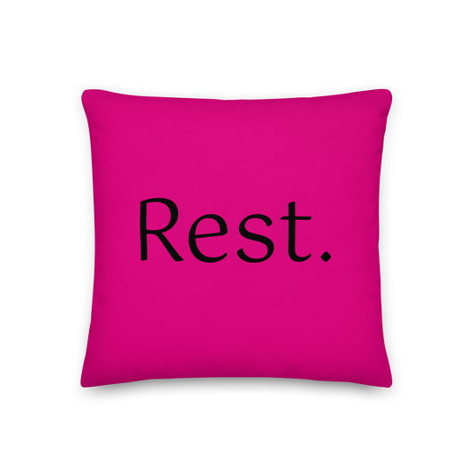 Rest. Premium Pillow (hot pink)