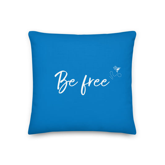 Be free Premium Pillow (royal blue)