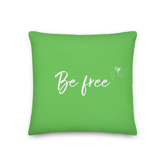 Be free Premium Pillow (spring green)