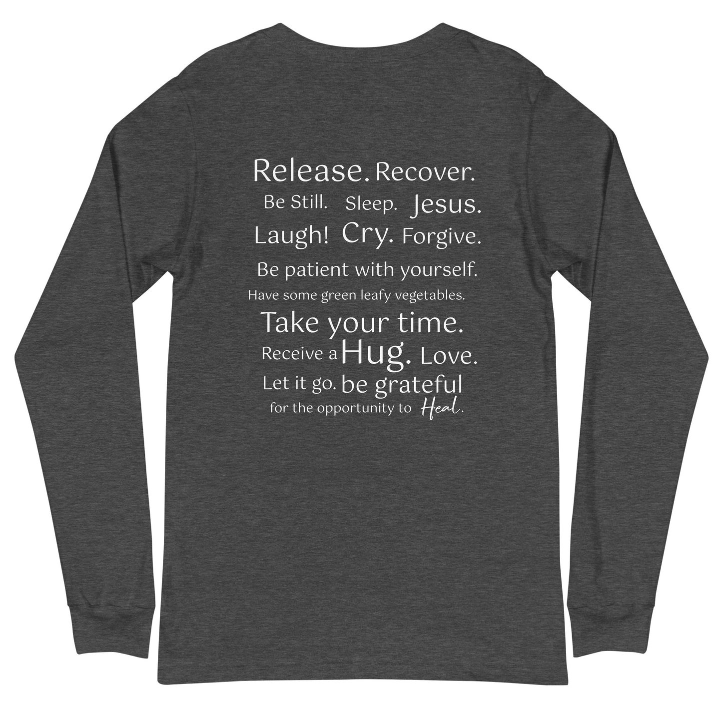 Heal. Unisex Long Sleeve t-shirt