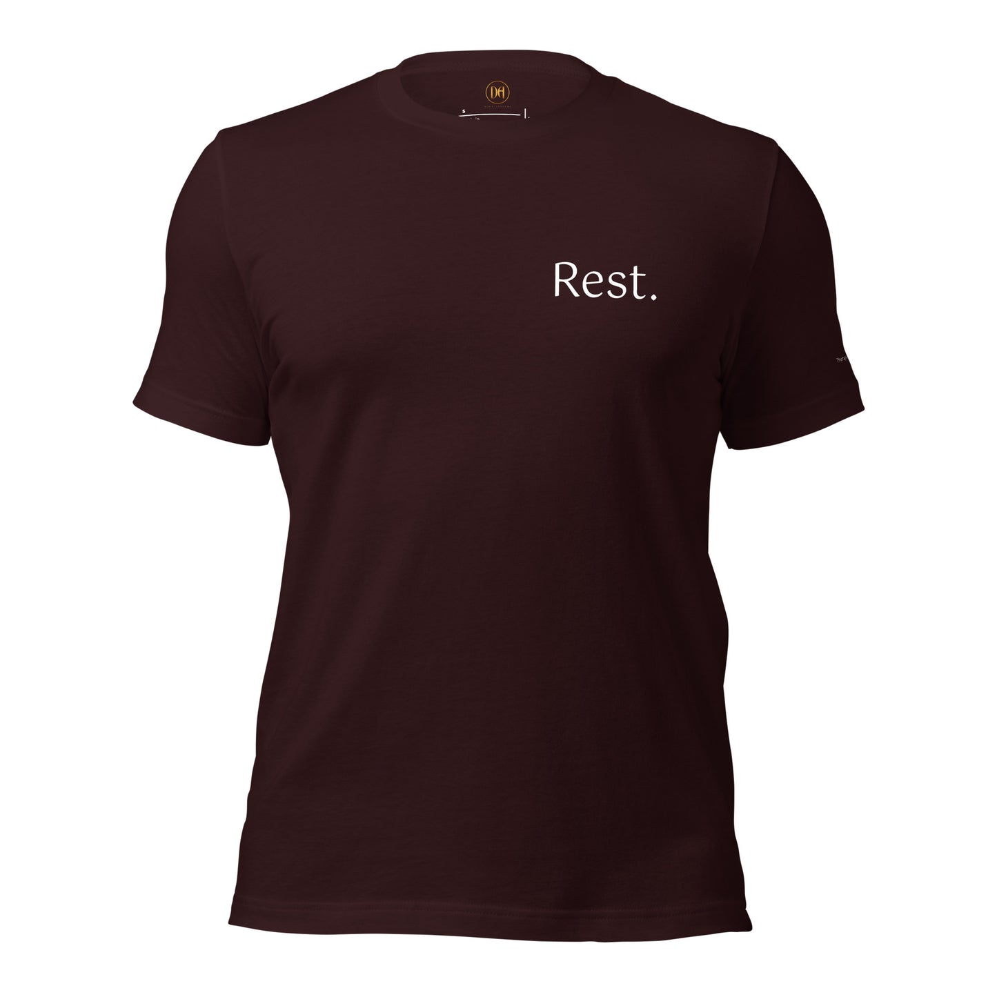 Rest. Take care of Yourself Unisex t-shirt